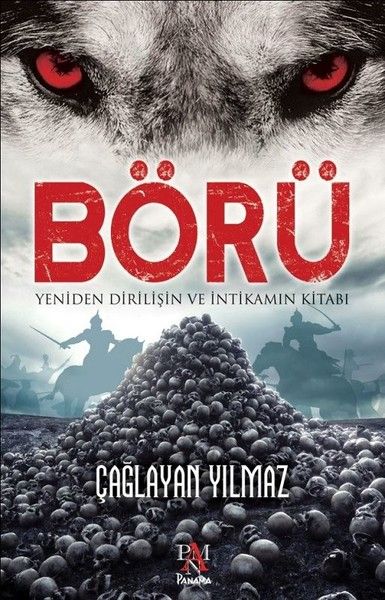 Börü - Yeniden Diriliş ve İntikamın Kitabı