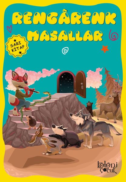 Çocuklar için Hayal ve Odak Geliştirici Rengarenk Masallar Sarı Kitap