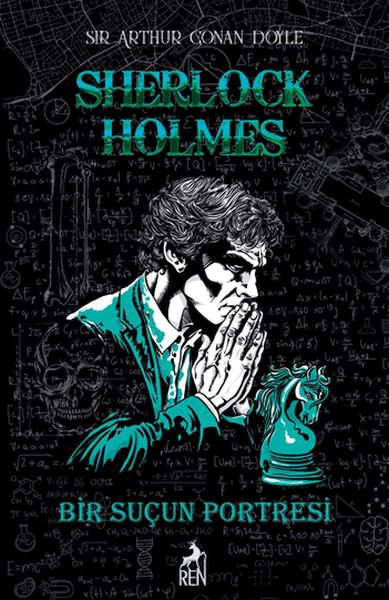 Sherlock Holmes Bir Suçun Portresi (Ciltli)