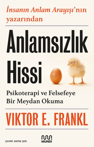 Anlamsızlık Hissi Psikoterapi ve Felsefeye Bir Meydan Okuma