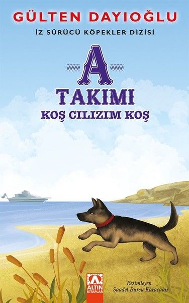 A Takımı - Koş Cılızım Koş - İz Sürücü Köpekler Dizisi 4