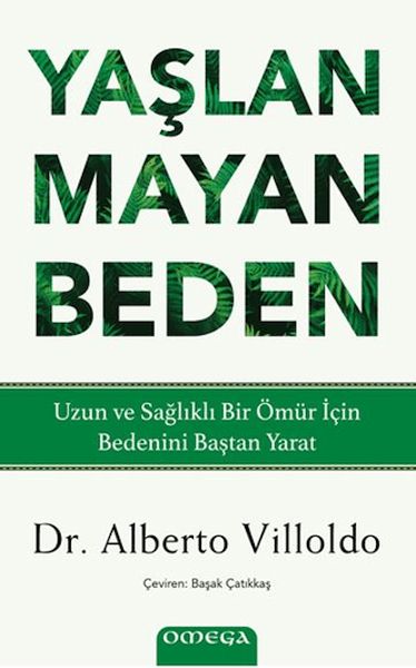 Yaşlanmayan Beden