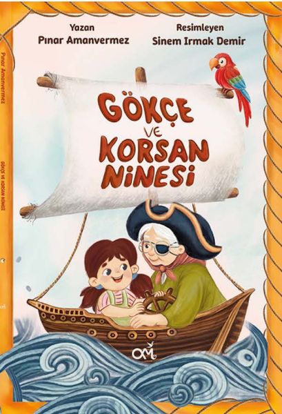 Gökçe ve Korsan Ninesi