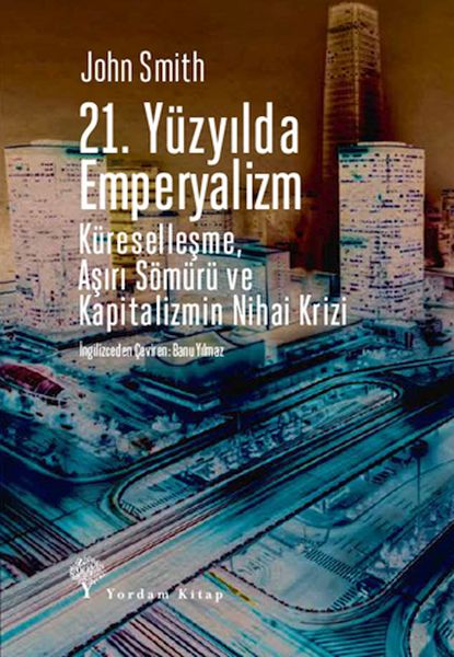 21. Yüzyılda Emperyalizm