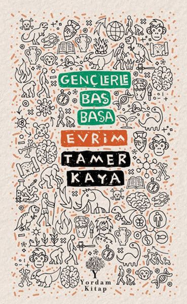Gençlerle Baş Başa Evrim