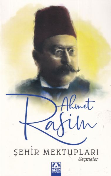 Şehir Mektupları -Seçmeler