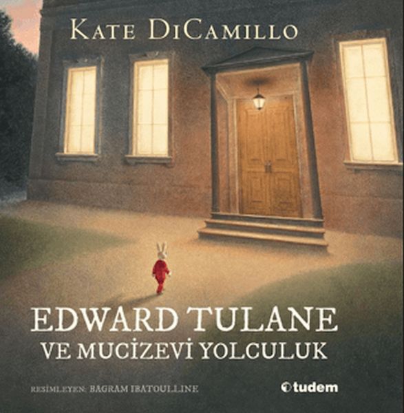 Edward Tulane ve Mucizevi Yolculuk