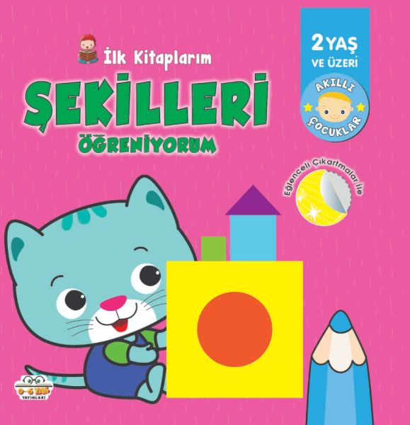 İlk Kitaplarım-Şekilleri Öğreniyorum - 0-6 Yaş Yayınları