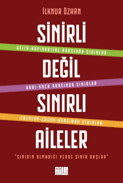 Sinirli Değil Sınırlı Aileler