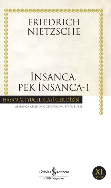 İnsanca Pek İnsanca-1 - Hasan Ali Yücel Klasikleri