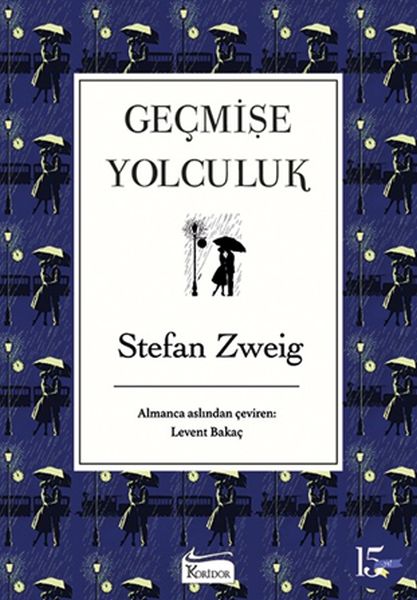 Geçmişe Yolculuk (Bez Ciltli)