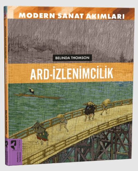 Modern Sanat Akımları Ard-İzlenimcilik