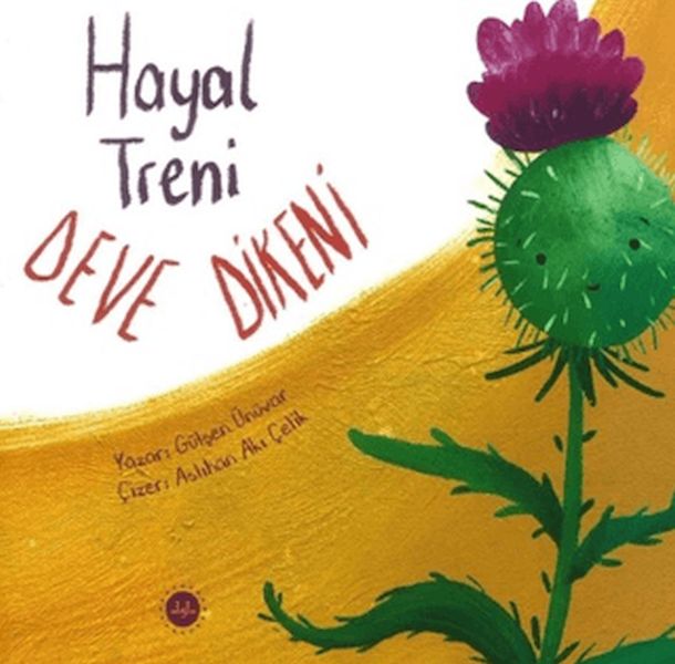Hayal Treni Deve Dikeni