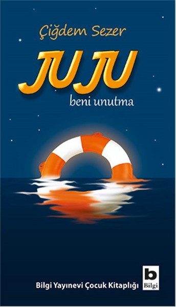 Juju Beni Unutma