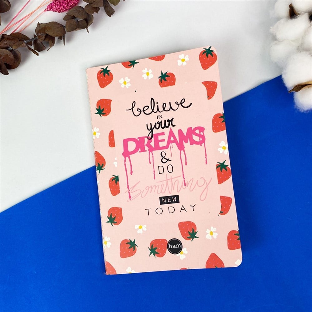Believe In Your Dreams Tasarımlı Terzi Dikişli Defter