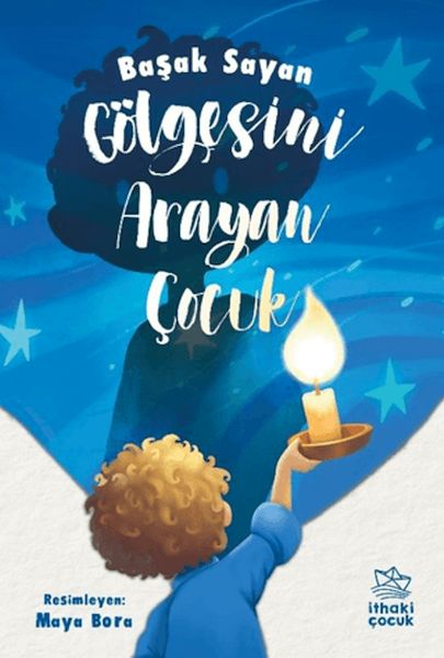 Gölgesini Arayan Çocuk