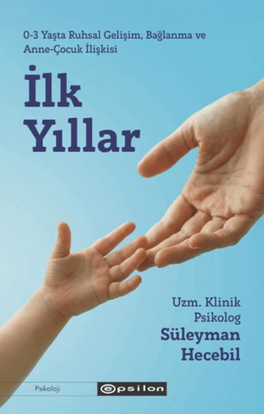 İlk Yıllar